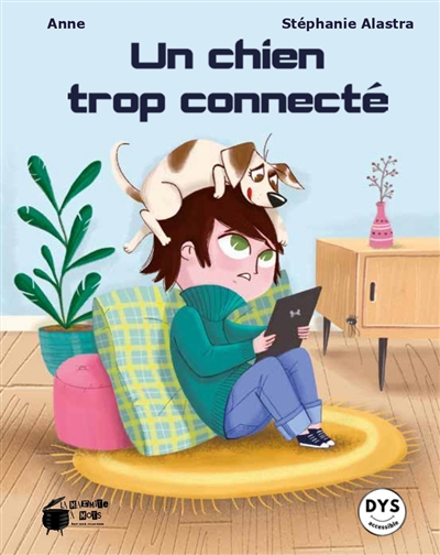 Un chien trop connecté