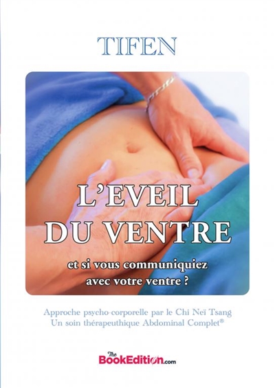 L'éveil du ventre : Chi Nei...