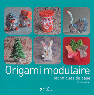 Origami modulaire : techniques de base