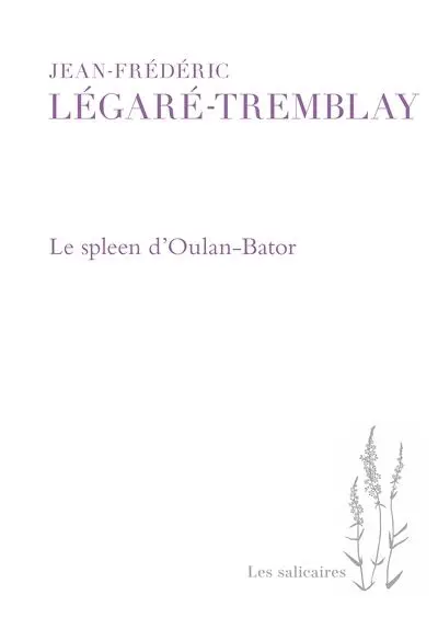Le spleen d'Oulan-Bator