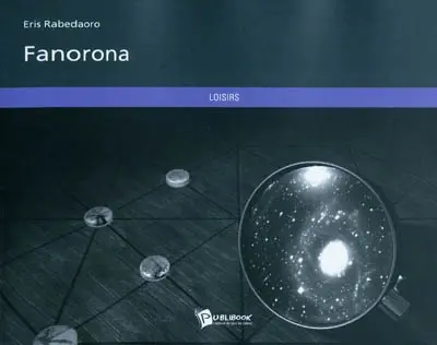 Fanorona : le livre des dieux