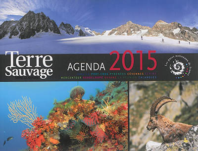 Terre sauvage : agenda 2015
