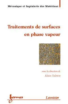 Traitements de surfaces en phase vapeur