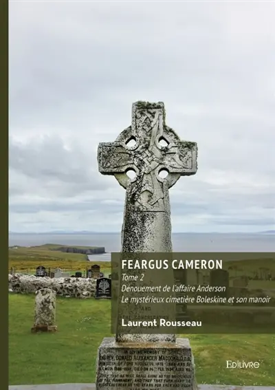 Feargus Cameron : Tome 2
