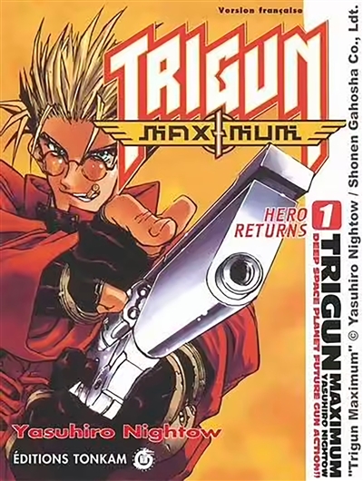 Trigun maximum. Vol. 1
