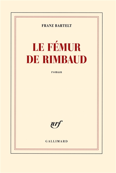 Le fémur de Rimbaud