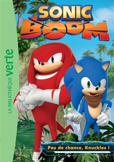 Pas de chance, Knuckles !