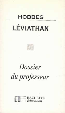 Léviathan, Hobbes : dossier du professeur