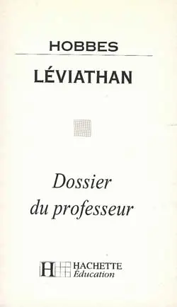 Léviathan, Hobbes : dossier du professeur