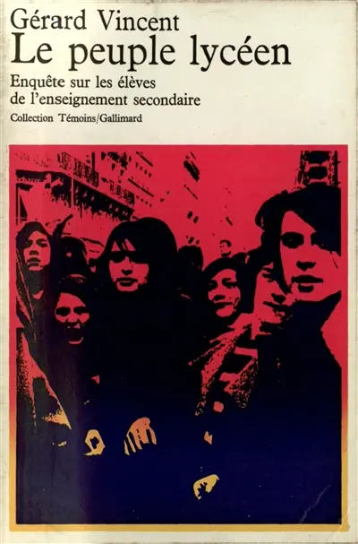 Le peuple lycéen : enquête sur les élèves de l'enseignement secondaire