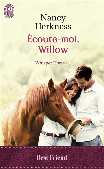 Whisper horse. Vol. 1. Ecoute-moi, Willow