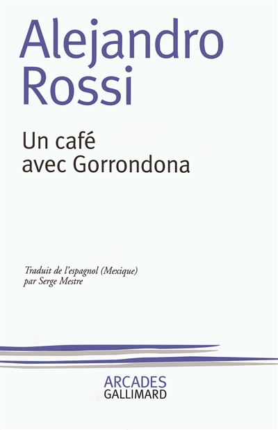 Un café avec Gorrondona