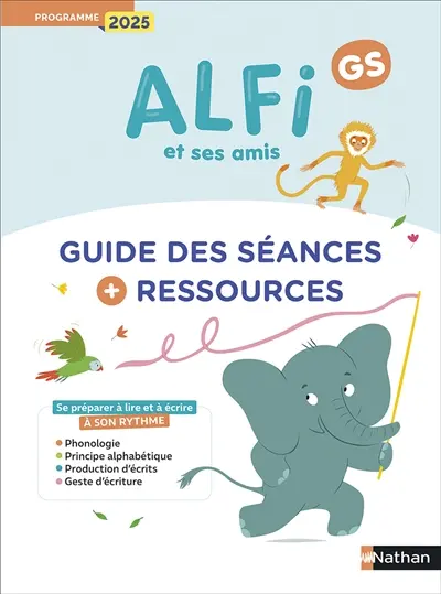 Alfi et ses amis, GS : guide des séances + ressources