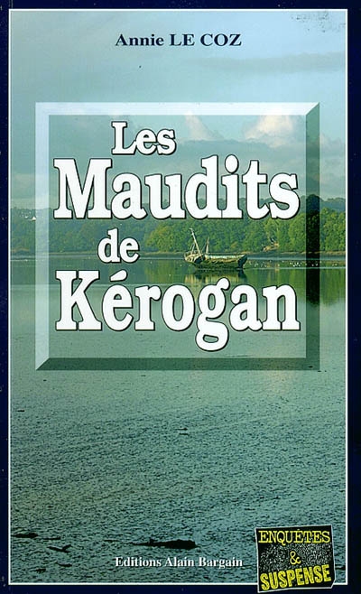 Les maudits de Kérogan