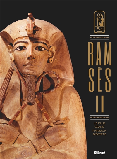 Ramsès II : le plus grand...