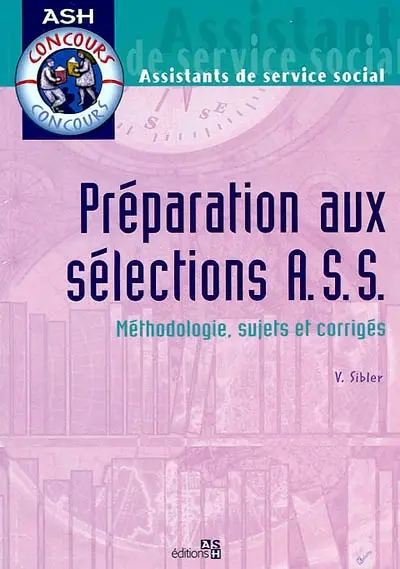 Préparation aux sélections ASS