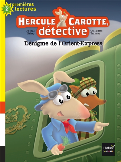 Hercule Carotte, détective. L'énigme de l'Orient-Express