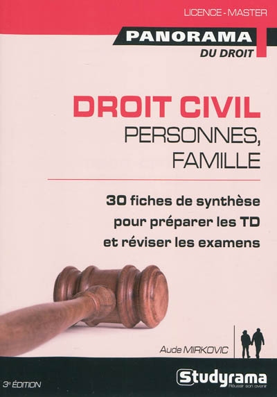 Droit civil : personnes, famille : 30 fiches de synthèse pour préparer les TD et réviser les examens