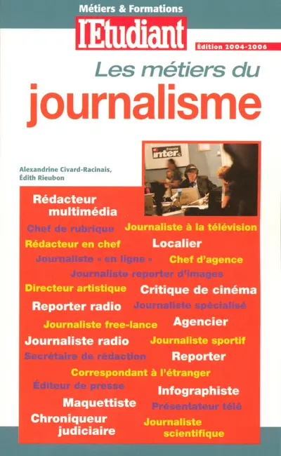 Les métiers du journalisme