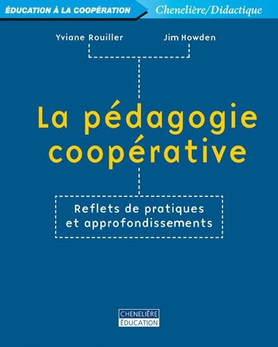 La pédagogie coopérative : reflets de pratiques et approfondissements