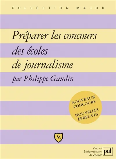 Préparer les concours des écoles de journalisme : nouveaux concours, nouvelles épreuves