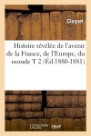 Histoire révélée de...