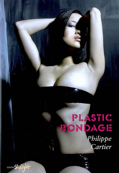 Plastic bondage