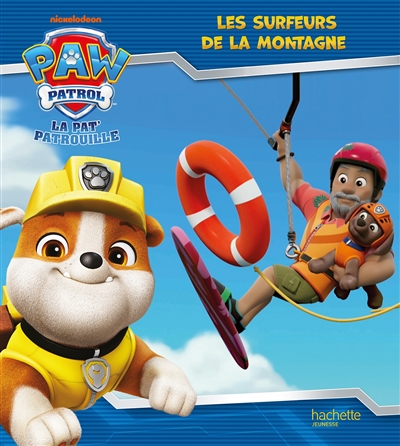 La Pat' Patrouille. Les surfeurs de la montagne