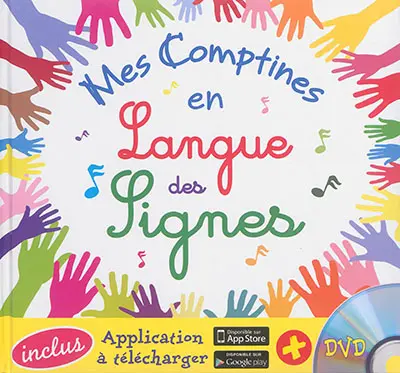 Mes comptines en langue des signes : 12 comptines traditionnelles. Vol. 1