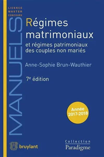 Régimes matrimoniaux et régimes patrimoniaux des couples non mariés : année 2017-2018