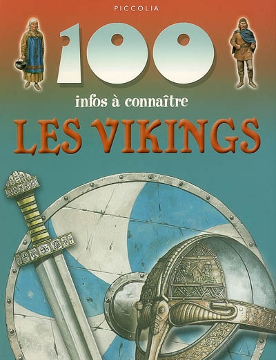 100 Infos A Connaitre Les Vikings