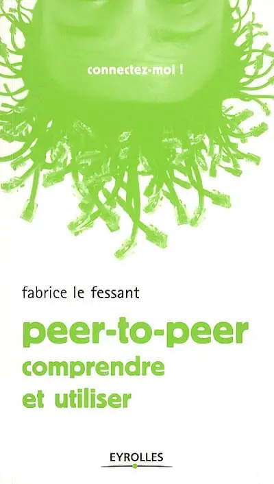 Le peer-to-peer : comprendre et utiliser