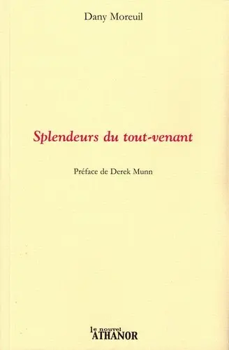 Splendeurs du tout-venant