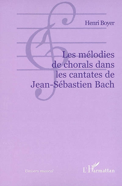 Les mélodies de chorals dans les cantates de Jean-Sébastien Bach