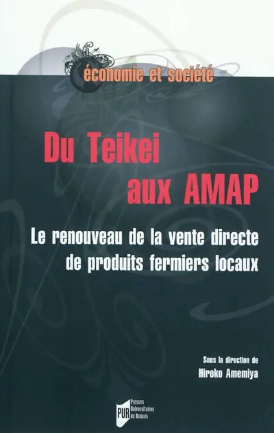 Du Teikei aux AMAP : le renouveau de la vente directe de produits fermiers locaux