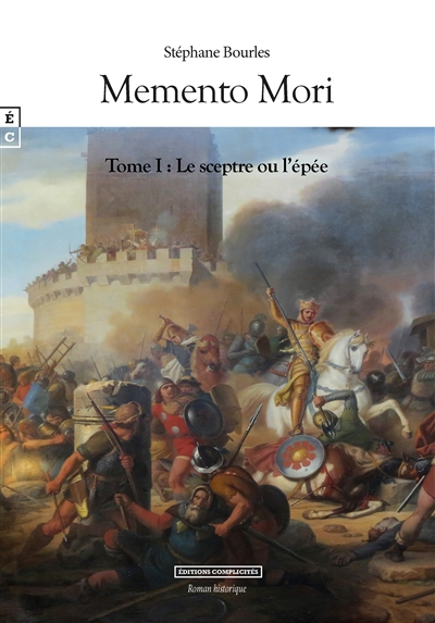 Memento Mori. Vol. 1. Le sceptre ou l'épée