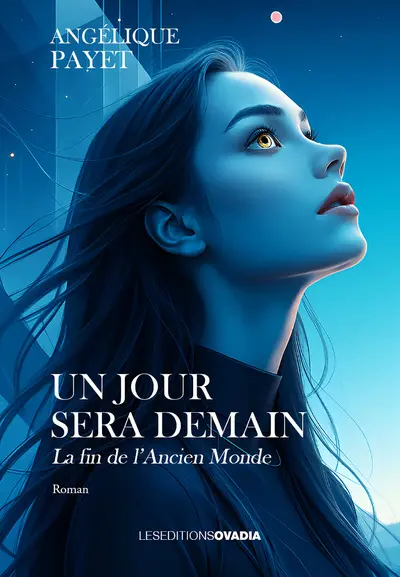 Un jour sera demain : la fin de l'ancien monde