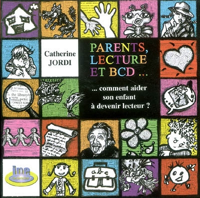 Parents, lecture et BCD : ou comment aider son enfant à devenir lecteur ?