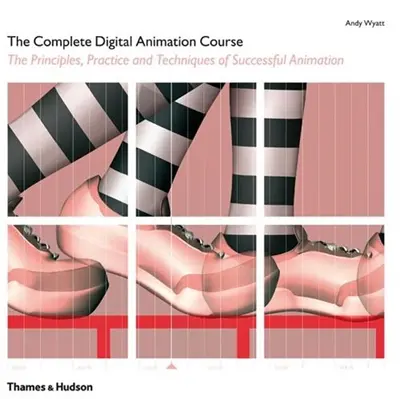 The Complete Digital Animation Course