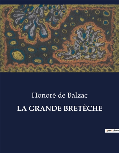 LA GRANDE BRETECHE