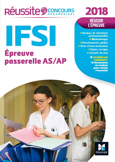 IFSI, épreuve passerelle AS-AP : 2018 : réussir l'épreuve
