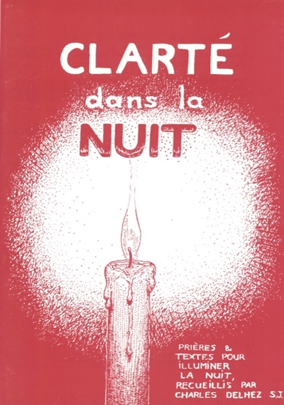 Clarté dans la nuit