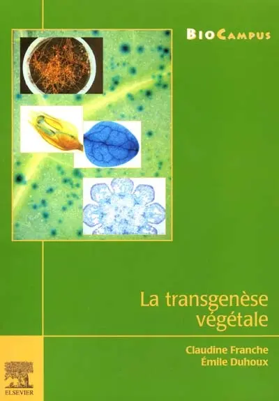 La transgenèse végétale