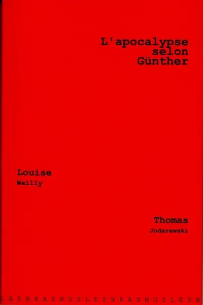 L'apocalypse selon Günther : farce atomique