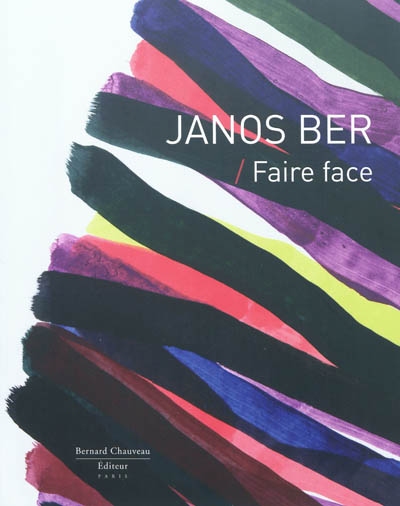 Janos Ber : faire face