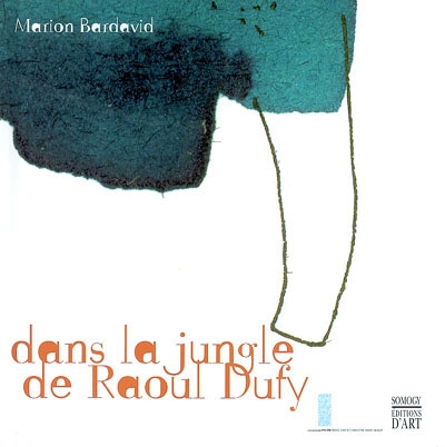 Dans La jungle de Raoul Dufy