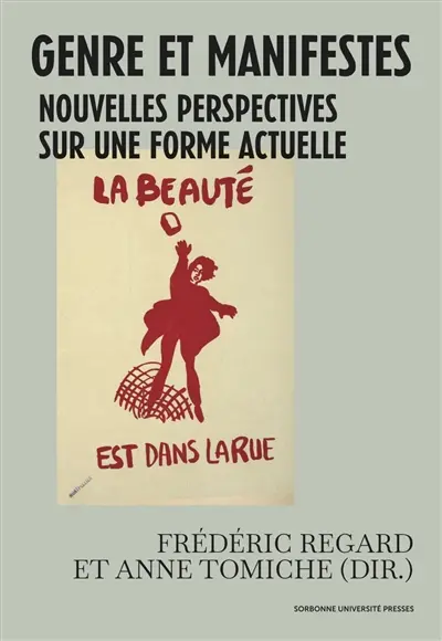 Genre et manifestes : nouvelles perspectives sur une forme actuelle