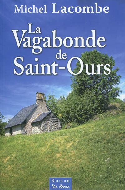 La vagabonde de Saint-Ours