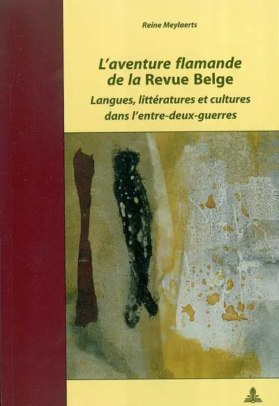 L'aventure flamande de la Revue belge : langues, littératures et cultures dans l'entre-deux-guerres