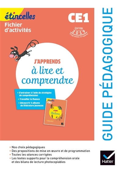 J'apprends à lire et comprendre, CE1, fichier d'activités : guide pédagogique : édition 2019 programmes et repères